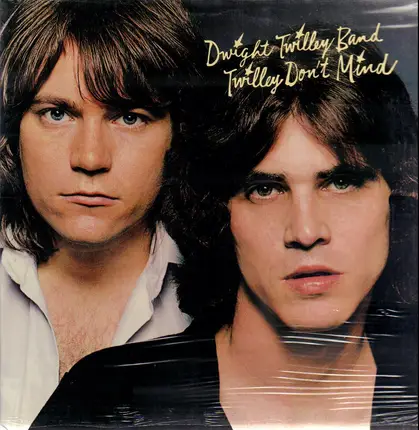 Dwight Twilley Band - Twilley Don't Mind