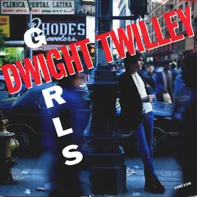 Dwight Twilley - Girls / To Get To You