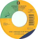 7inch Vinyl Single - Dwight Yoakam & Patty Loveless - Send A Message To My Heart