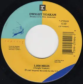 Dwight Yoakam - Always Late With Your Kisses
