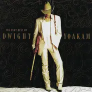 Dwight Yoakam - The Very Best Of Dwight Yoakam