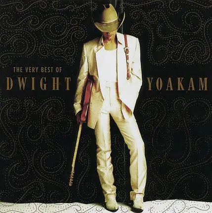 Dwight Yoakam - The Very Best Of Dwight Yoakam