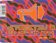 D:Tecctiv M - New York Rio Tokyo [When I]