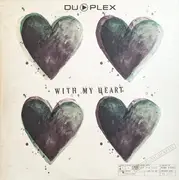 LP - Du-plex - With My Heart