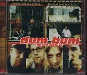 Dum Bum - da wo s schoen is