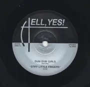 7inch Vinyl Single - Dum Dum Girls - Stiff Little Fingers / Dream Away Life - Black vinyl