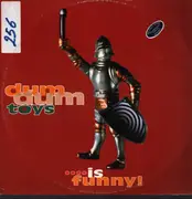 12inch Vinyl Single - Dum Dum Toys Feat. Barabba - ....Is Funny