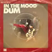 Dum, Mud - In The Mood / Watching The Clock