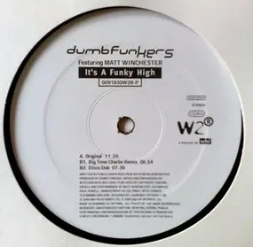 Dumb Funkers - It's A Funky High