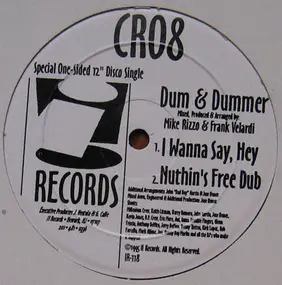 DUM - I Wanna Say, Hey