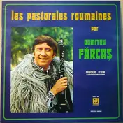 Dumitru Fărcaș - Les Pastorales Roumaines