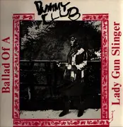 12inch Vinyl Single - Dummy Club - Ballad Of A Lady Gun Slinger