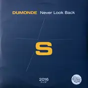 Dumonde - Never Look Back