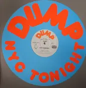 Dump - Nyc Tonight