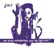 CD - Dump - That Skinny Motherfucker With The High Voice? - Digipak