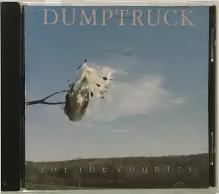 Dumptruck - For the Country