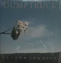 LP - Dumptruck - For The Country