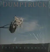 LP - Dumptruck - For The Country