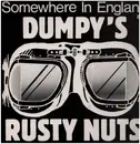 Double LP - Dumpy's Rusty Nuts - Somewhere In England