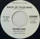 7inch Vinyl Single - Duncan - Back Of Your Mind