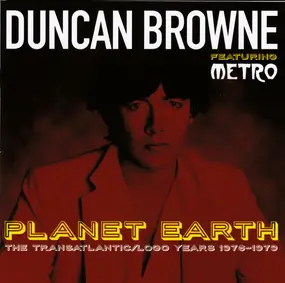 Duncan Browne - Planet Earth