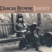 Duncan Browne - Journey: The Anthology 1967-1993