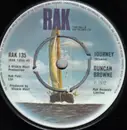 7inch Vinyl Single - Duncan Browne - Journey