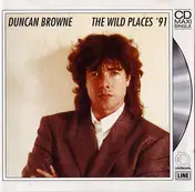 Duncan Browne - The Wild Places '91