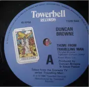 7inch Vinyl Single - Duncan Browne - Theme From Travelling Man