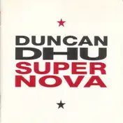Duncan Dhu - Supernova