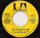 7inch Vinyl Single - Duncan McDonald - You Can Take My Love