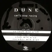 Dune - Can't Stop Raving
