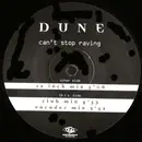 12'' - Dune - Can't Stop Raving