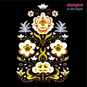 Dungen - Ta Det Lugnt