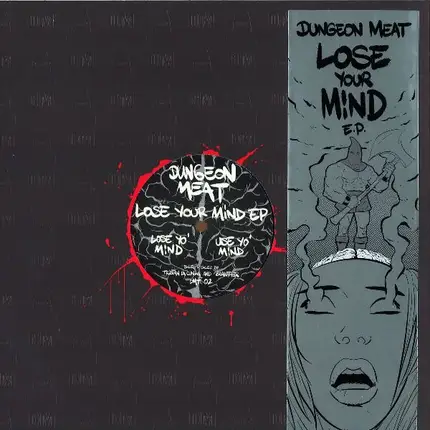 Dungeon Meat - Lose Your Mind E.P.