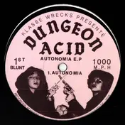 Dungeon Acid - Autonomia E.P