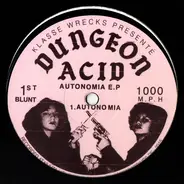 Dungeon Acid - Autonomia E.P