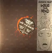 Dungeon Meat - Lose Your Mind Ep