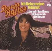 7inch Vinyl Single - Dunja Rajter - Ich Liebe Meine Heimat