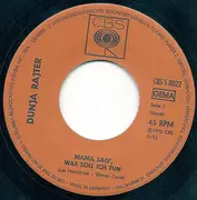 7inch Vinyl Single - Dunja Rajter - Mama Sag', Was Soll Ich Tun