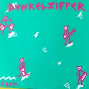 Dunkelziffer - Don't Ask Me