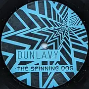LP - Dunlavy - The Spinning Dog - LTD ED