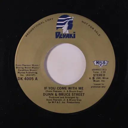 Dunn & Bruce Street - If You Come With Me / The Moment Of Truth