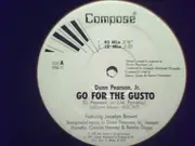 12'' - Dunn Pearson Jr. - Go For The Gusto