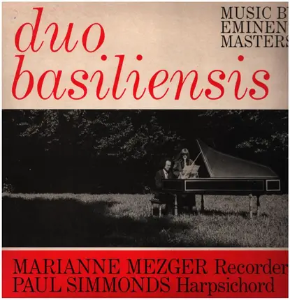 Duo Basiliensis - Music by Eminent Masters