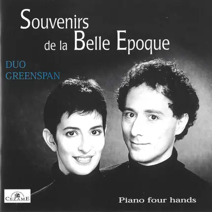 Duo Greenspan - Souvenirs De La Belle Epoque: Piano Four Hands