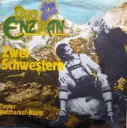 Duo Enzian - Zwei Schwestern