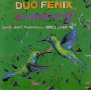 CD - Duo Fenix Special Guest Apperance: Biréli Lagrène - Karai-Eté