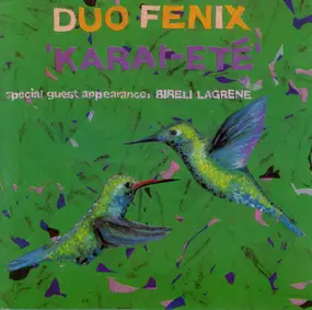 Duo Fenix - Karai-Eté