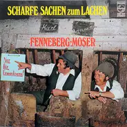 Duo Fenneberg-Moser - Scharfe Sachen Zum Lachen